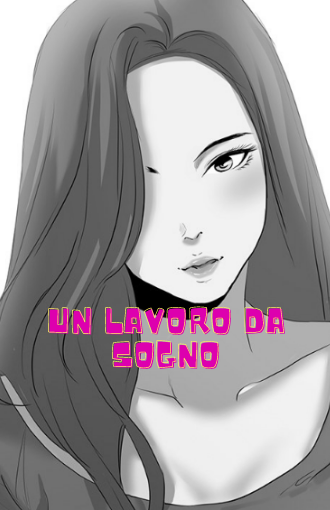 Un lavoro da sogno manga libero
