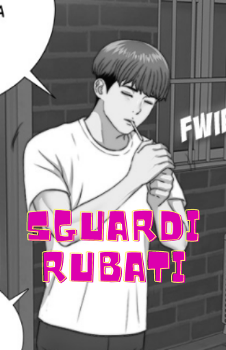 Sguardi Rubati manga libero