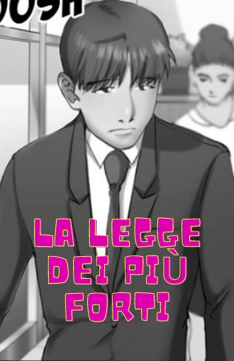 La legge dei più forti manga libero