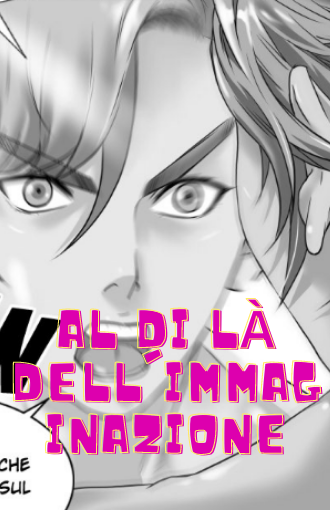 Al di là dell'immaginazione manga libero