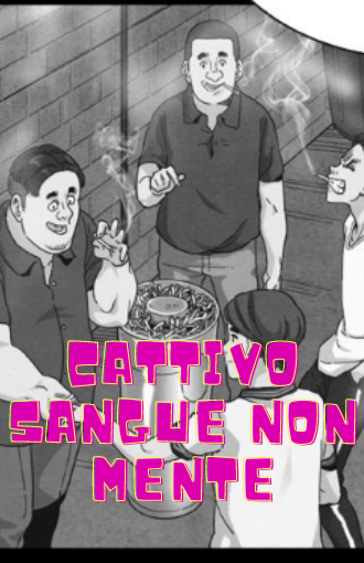 Cattivo sangue non mente manga libero